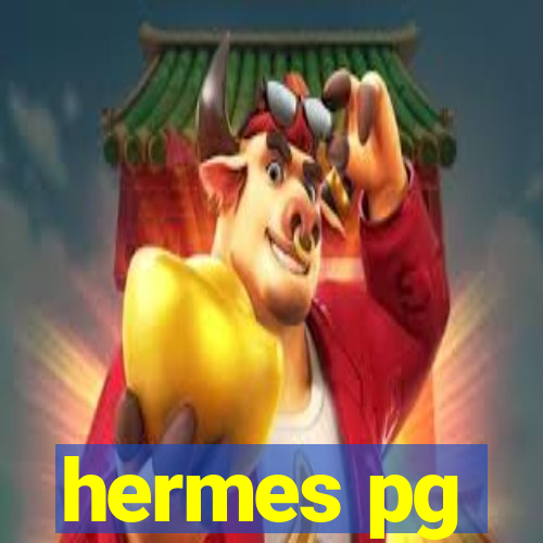 hermes pg