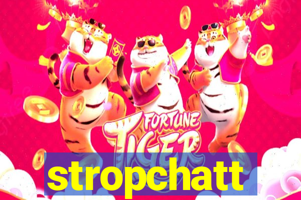 stropchatt