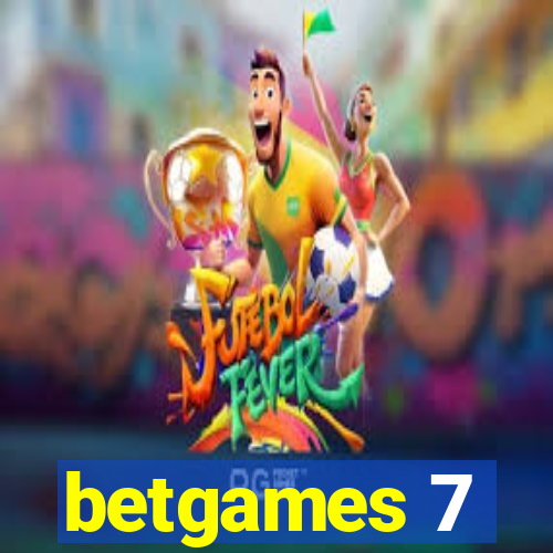 betgames 7