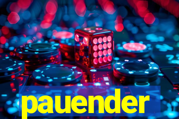 pauender