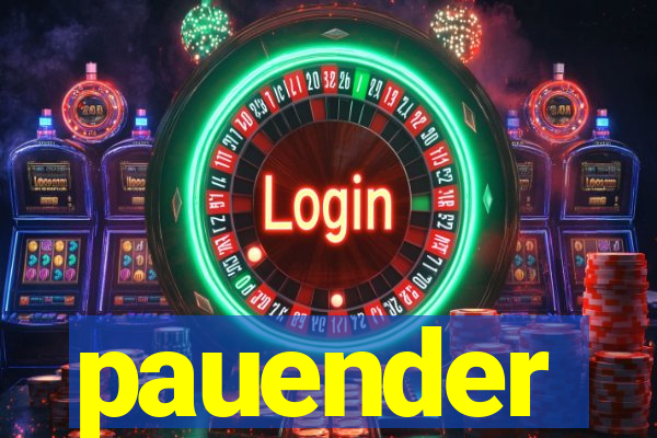 pauender