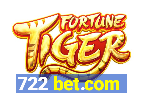 722 bet.com