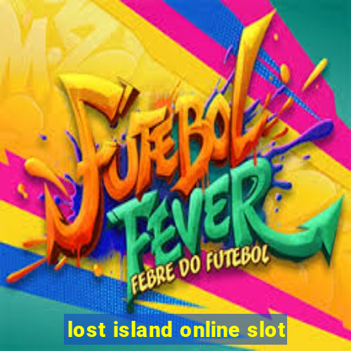 lost island online slot