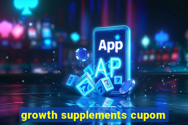 growth supplements cupom