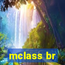 mclass br