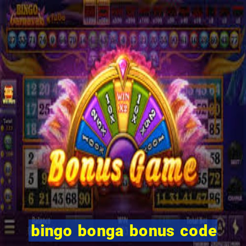 bingo bonga bonus code