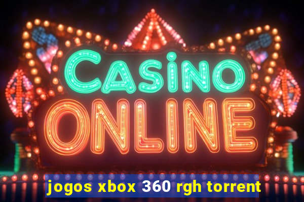 jogos xbox 360 rgh torrent