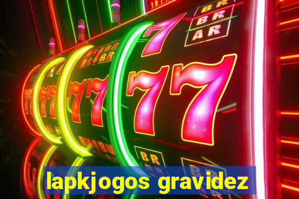 lapkjogos gravidez