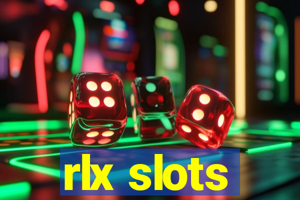 rlx slots