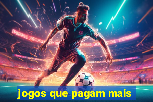 jogos que pagam mais