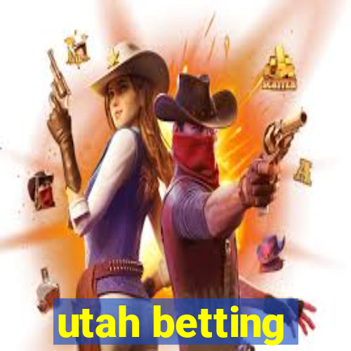 utah betting