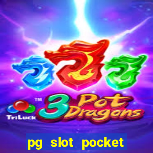 pg slot pocket games soft