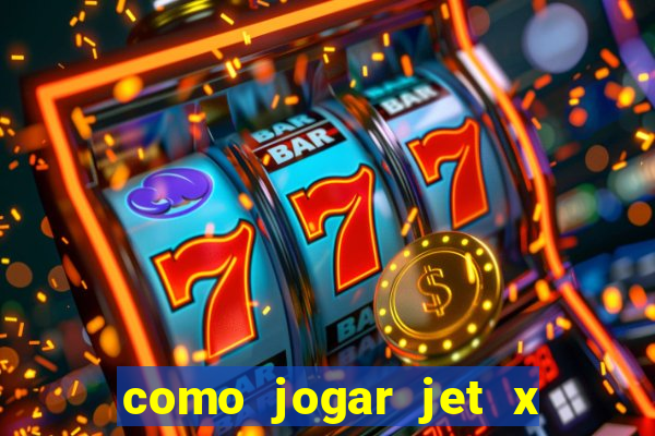 como jogar jet x no celular