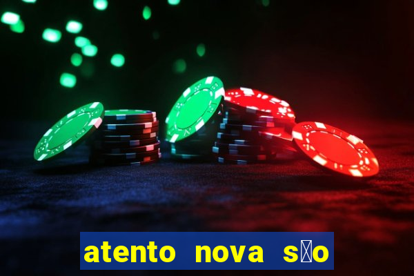 atento nova s茫o paulo 2