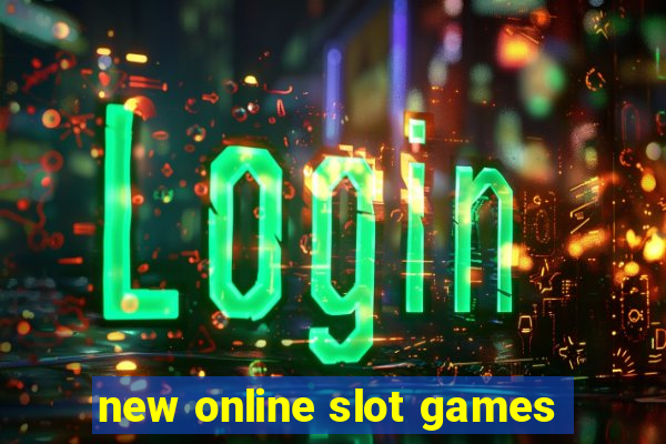 new online slot games