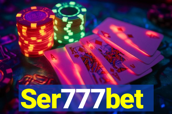 Ser777bet