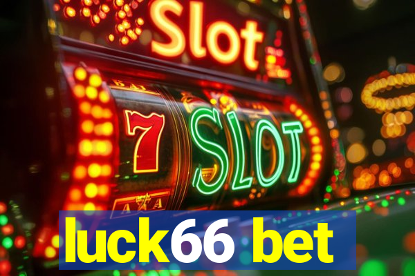 luck66 bet