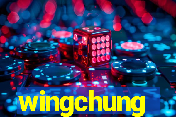 wingchung