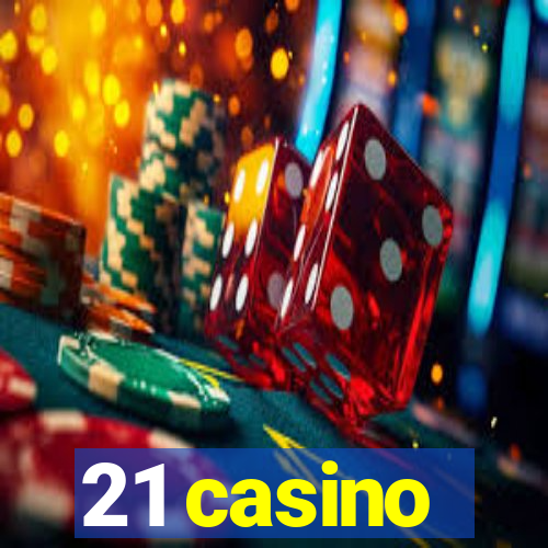 21 casino