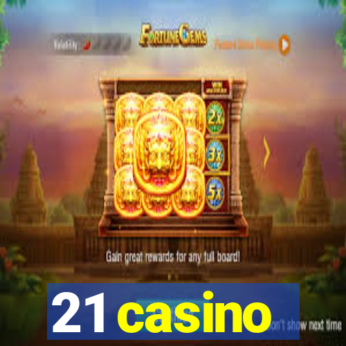 21 casino