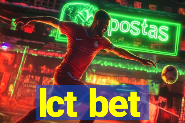 lct bet