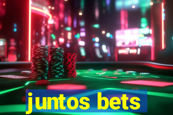 juntos bets