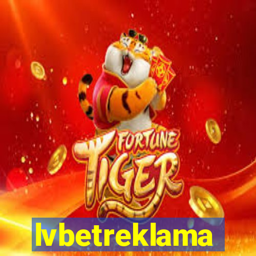 lvbetreklama