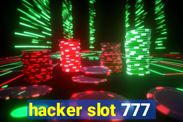 hacker slot 777