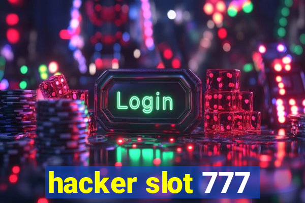 hacker slot 777