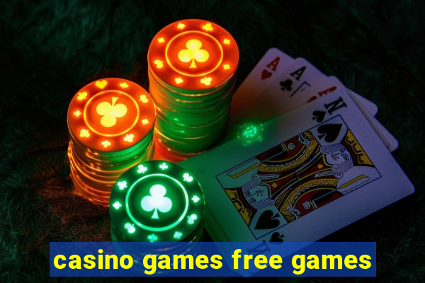 casino games free games