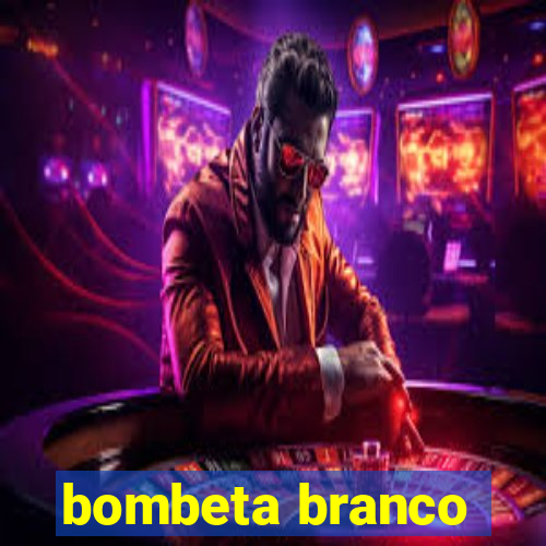 bombeta branco