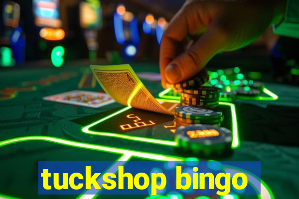 tuckshop bingo