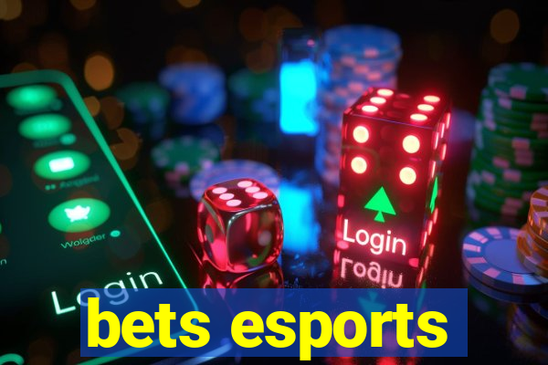 bets esports