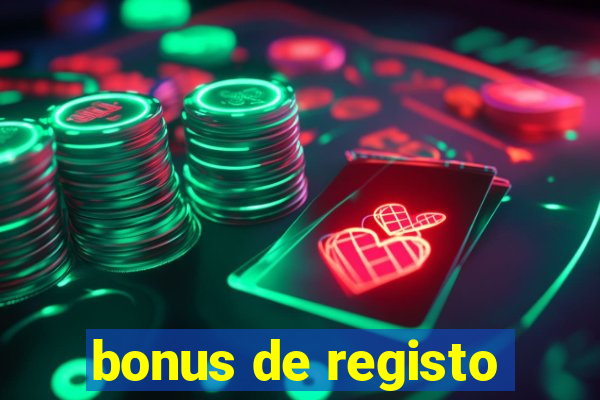 bonus de registo