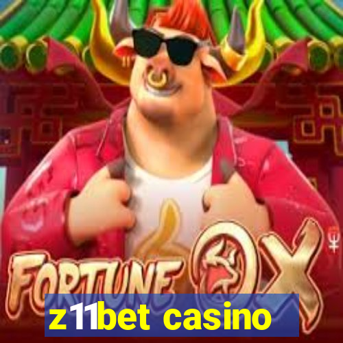 z11bet casino