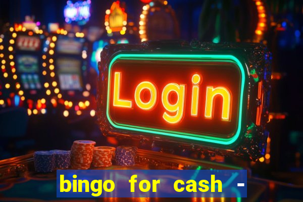 bingo for cash - real money