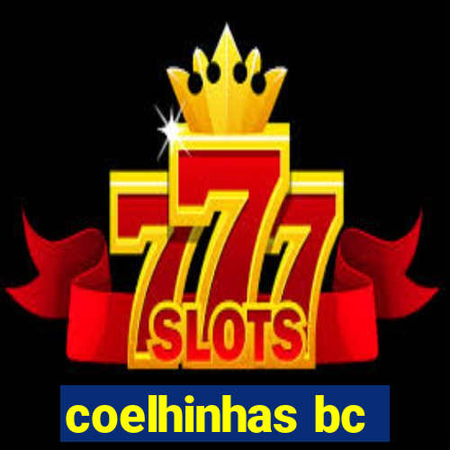 coelhinhas bc