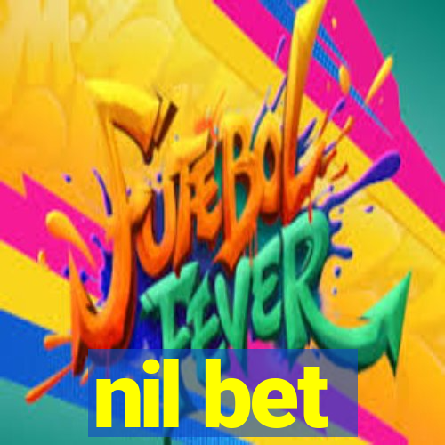 nil bet