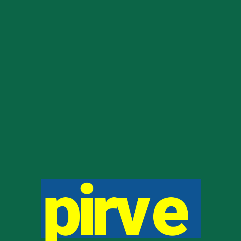 pirve