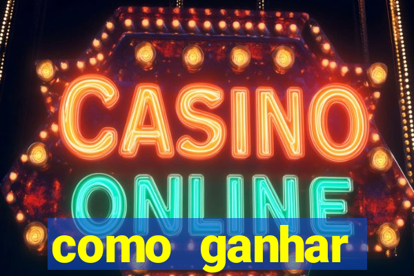 como ganhar dinheiro no slot 777