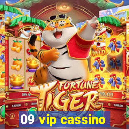 09 vip cassino