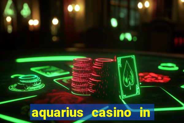 aquarius casino in laughlin nv