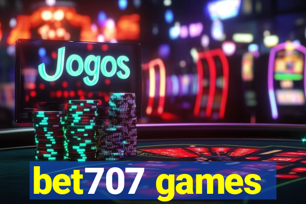 bet707 games