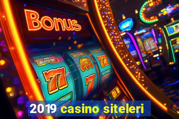 2019 casino siteleri