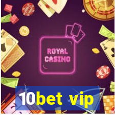 10bet vip