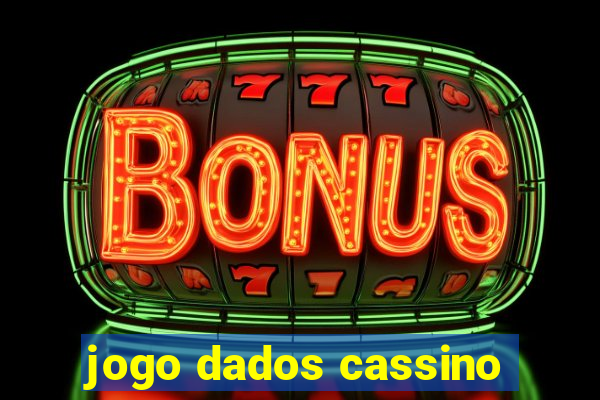 jogo dados cassino