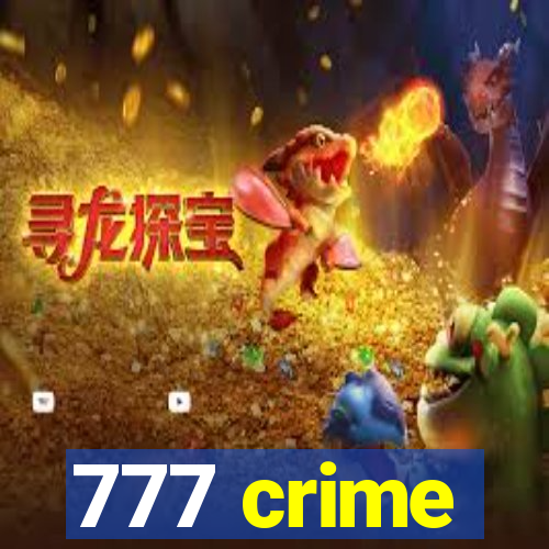 777 crime