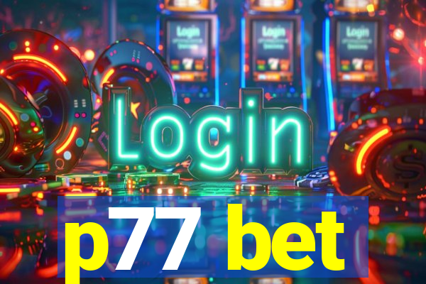 p77 bet