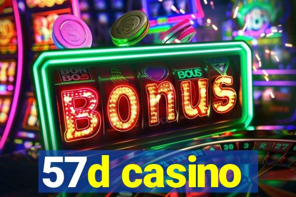 57d casino