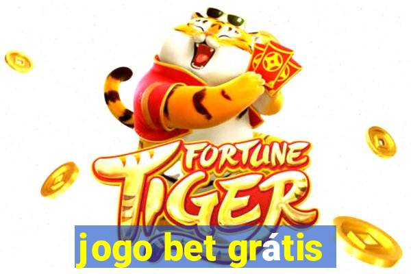 jogo bet grátis